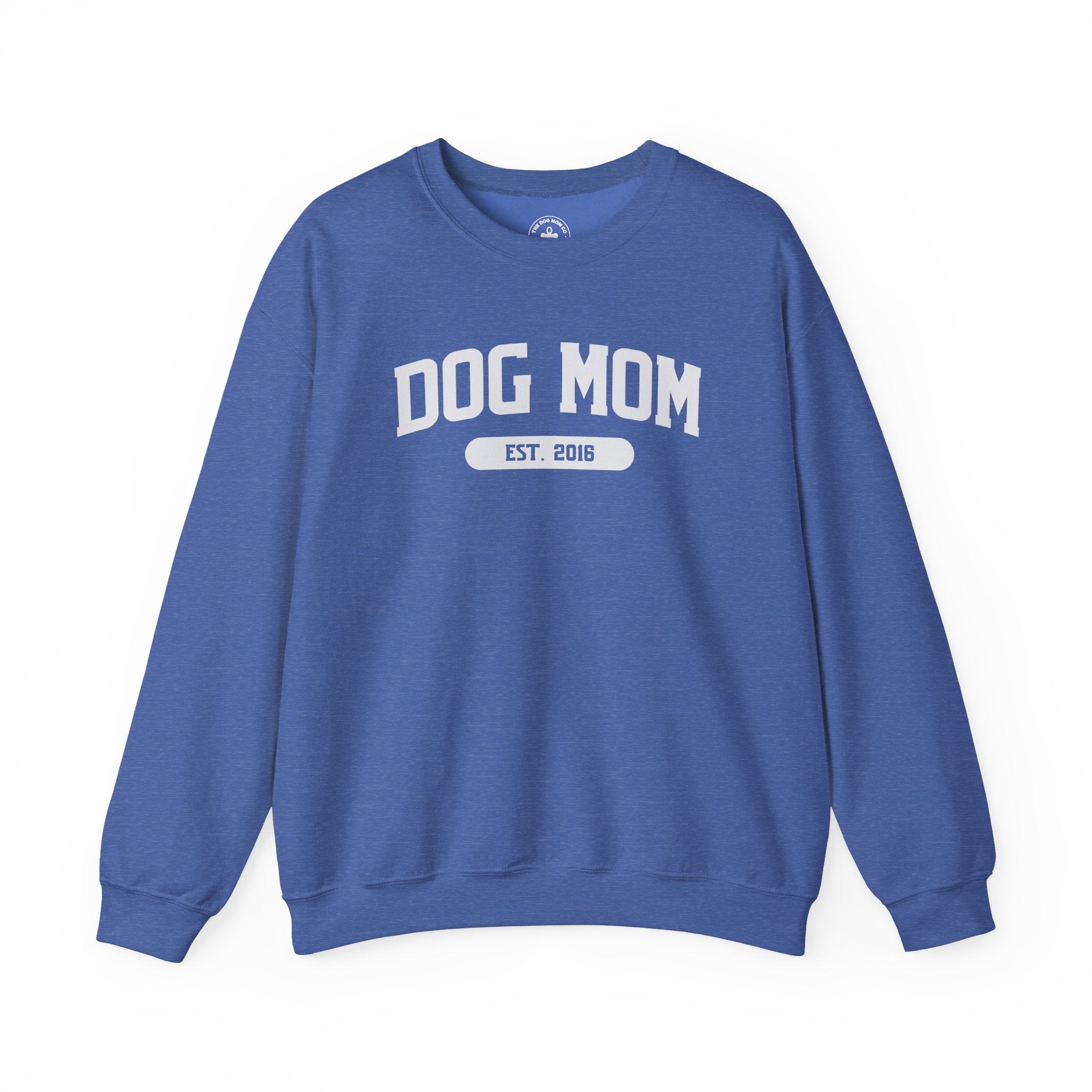 Dog Mom Est. 2016 Sweatshirt